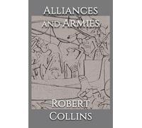 Alliances & Armies