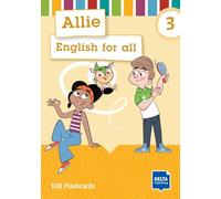 Allie 3 Flashcards: English for all. 100 Flashcards (My friend Allie)