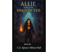 Allie and the Shadow Veil