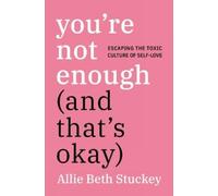 Allie Beth Stuck You're Not Enough (And That's Oka (Tapa dura) (Importación USA)