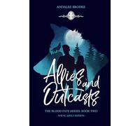 Allies and Outcasts (Young Adult): The Blood Fate Series: Book Two (Jewel Young Adult): Book Two: Book Two Young Adult Version): 2 (The Blood Fate Series (Young Adult Jewel Edition))