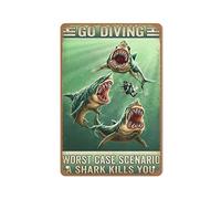 Allijune Letrero de metal con texto en inglés "Go Diving Worst Case Scenario A Shark Kills You", decoración de pared, barra de agujero para hombre, decoración del hogar, 30,5 x 40,6 cm