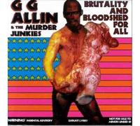 Allin, G.G. & Murder Junk - Brutality & Bloodshell for All [Vinilo]
