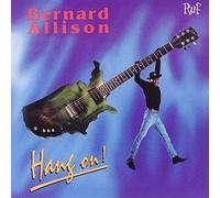 Allison,Bernard - Hang On!