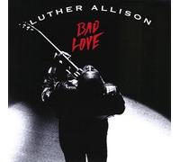 Allison,Luther - Bad Love