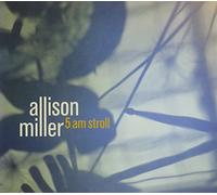 Allison Miller - 5PM Stroll