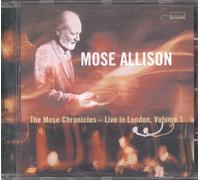 Allison,Mose - The Moses Chronicles - Live In London Volume 1