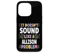 Allison Personalized Women's Gift Custom Allison Carcasa para iPhone 13 Pro