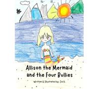 Allison the Mermaid and the Four Bullies