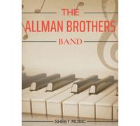 Allman Brothers Band Sheet Music: A Collection Of 17 Songs for Piano/ Vocal/ Guitar