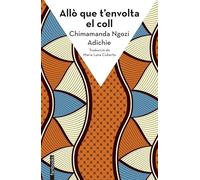 Allò que t'envolta el coll (Biblioteca Chimamanda)