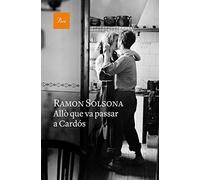 Allò Que Va Passar A Cardós