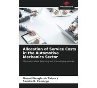 Allocation of Service Costs in the Automotive Mechanics Sector: Geometry, wheel balancing and tire changing services
