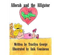 Allorah and the Alligator