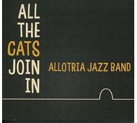 Allotria Jazz Band - All the Cats Join in