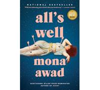 All's Well: From the author of the TikTok phenomenon BUNNY