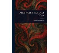 All's Well That Ends Well