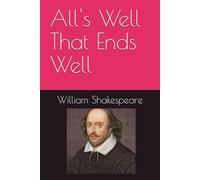 All's Well That Ends Well
