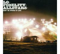 Allstars Lo-Fidelity - Don't Be Afrenchaid of Love