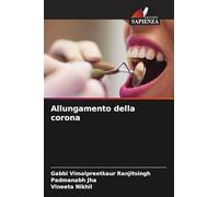Allungamento della corona