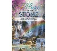 Allure of the Stone