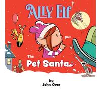 Ally Elf The Pet Santa