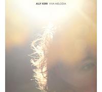 Ally Kerr - Viva Melodia