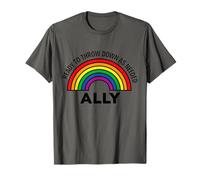Ally listo para tirar según sea necesario - Orgullo arcoíris LGBTQ Camiseta