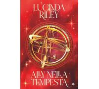 Ally nella tempesta. Le sette sorelle: Vol. 2 (I tascabili di Lucinda Riley)