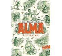 Alma: 1 Le vent se lève