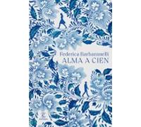 Alma a cien
