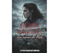 ALMA DE VALKIRIA: Las runas de Rök