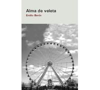 ALMA DE VELETA | Emilio Barón Palma