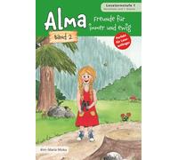 Alma - Freunde für immer und ewig: Band 2