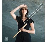 Alma Intrepida / Oeuvres pour flûte à bec et ensemble baroque