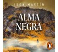 Alma Negra (inspectora Ane Cestero 4) (audiolibro)