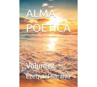 ALMA POÉTICA: Volume2