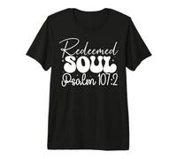 Alma Redimida Salmo 107:2 Cita Espiritual Moderna Camiseta Premium