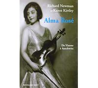 Alma Rosé: De Vienne a Auschwitz
