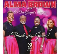 ALMA & THE A-ONE GOSPEL SINGERS BROWN Thank You Jesus (CD) (Importación USA)