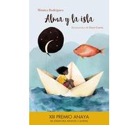 Alma y la isla (Premio Anaya Infantil)