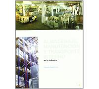 Almacenaje, manutención y trasporte interno en la industria: 11 (Manuals)