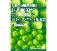 Almacenamiento en atmósferas controladas de frutas y hortalizas (SIN COLECCION)