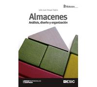 Almacenes: Análisis, diseño y organización (Libros profesionales)
