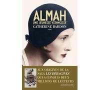Almah: Une jeunesse viennoise, 1911-1932