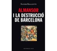 Almansor I La Destrucció De Barcelona
