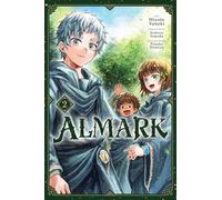Almark, Vol. 2 (manga): Volume 2 (Almark Manga)