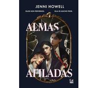 Almas afiladas: Ellos son perversos. Ella es mucho peor (Lit - New Adult)