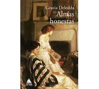 Almas honestas: Novela Familiar (ATICO CLASICOS)