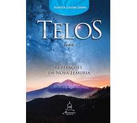 Almenara Editorial Telos Livro Um - Revelações da Nova Lemúria
